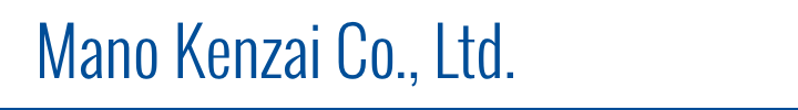 Mano Kenzai Co., Ltd.